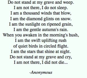 do not stand at my grave